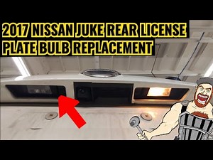 2011 - 2017 NISSAN JUKE LICENSE PLATE LIGHT / TAG LIGHT BULB REPLACEMENT