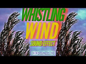 Whistling Wind Sound Effect | Howling Whistle Winds Ambience Sounds | Royalty Free Sample