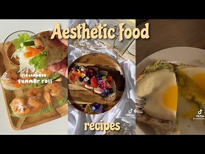 relaxing aesthetic food recipes ||compilation