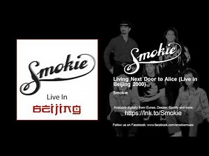 Smokie - Living Next Door to Alice - Live in Beijing 2000