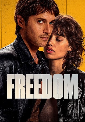 Freedom streaming: where to watch movie online?