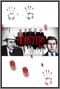 Mobsters (2007-2022) - TV Show