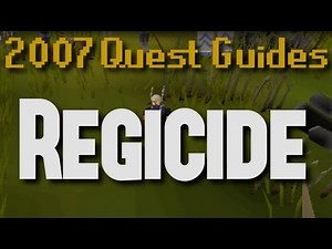 Runescape 2007 Quest Guides: Regicide