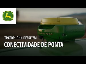 Trator John Deere 7M – Conectividade de ponta