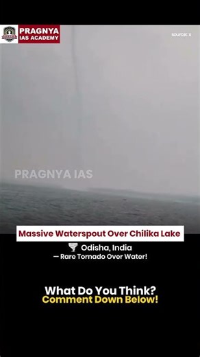 Massive Tornado Over Water! 🌪️ Rare Waterspout at Chilika Lake, Odisha 😱