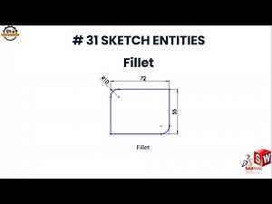 SolidWorks Tutorial: Sketch Fillet