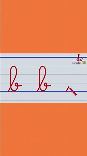 écriture de l'alphabet français minuscule cursive la lettre b