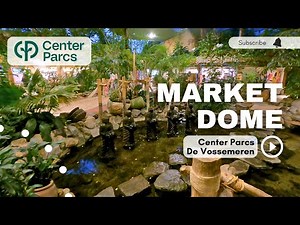 Large and green Market Dome at Center Parcs De Vossemeren