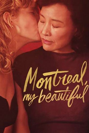 Montreal, My Beautiful - Movie