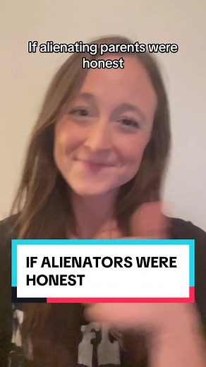 If alienators were honest (part 1) #parentsoftiktok #parentalalienation #alienatedparent #alienatedchildren #divorce #ptsd #cptsd #abusivemother #abusesurvivor
