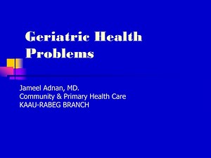 Geriatric Health Problems - SlideServe