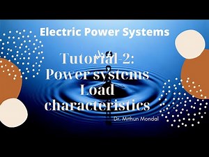 Power Systems | Tutorial-2 | Problems and Solutions on Load characteristics and Utilization Terms