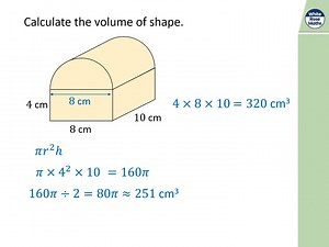 Spr10.2.9 - Understand and use the volume of a cylinder and cone