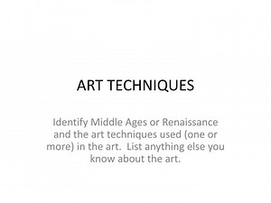 PPT - ART TECHNIQUES PowerPoint Presentation, free download - ID:5586413