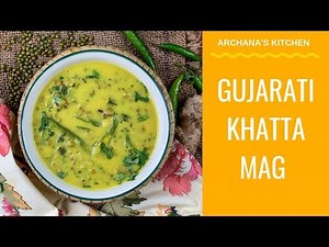 Gujarati Khatta Mag Recipe | Green Moong Dal Kadhi | North Indian Curry Recipes By Archana's Kitchen