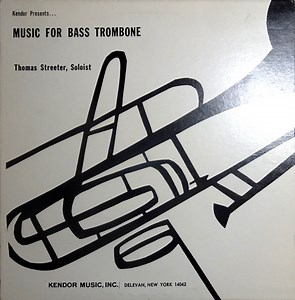 Thomas Streeter - Music For Bass Trombone