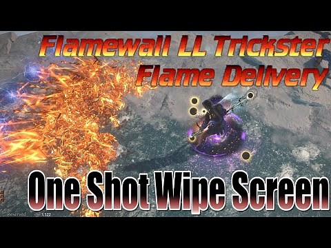 PoE - "[3.12] Flame Delivery" Flame Wall LL Trickster