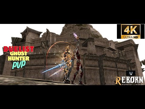 Lineage 2 Reborn Ghost hunter & Duelist TOP PVP 9v9s, 150v150