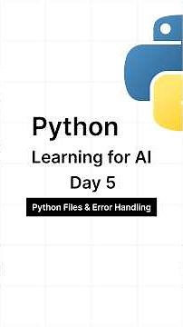 Python Learning for AI — Day 5: Python Files & Error Handling Part 3 #python #machinelearning #ai