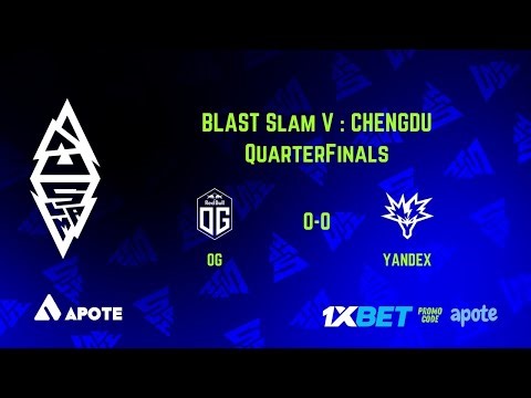 OG vs Yandex Bo3 BLAST Slam V QF