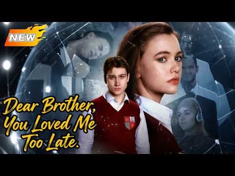 【HOT】🔥Dear Brother, You Loved Me TooLate #poor #pitiful #fakelove #nofull #reelshorts