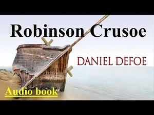 Audio Book - Robinson Crusoe by Daniel Defoe