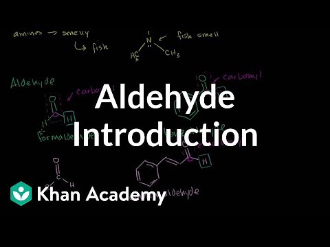 Aldehyde introduction | Aldehydes and ketones | Organic chemistry | Khan Academy