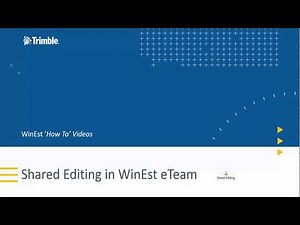 Shared Editing in WinEst eTeam