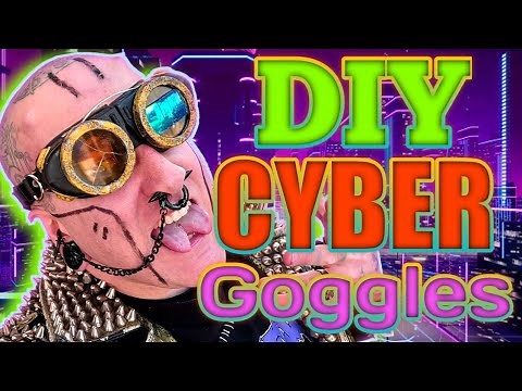EASY CYBER-GOGGLES + FUTURISTIC SHADES!