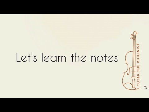 Let's learn the notes 🎻