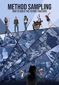 Method Sampling: How to Build the Future Together