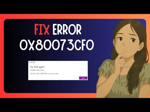 EASY FIX For "Microsoft Store Error 0x80073cf0" In Windows 11