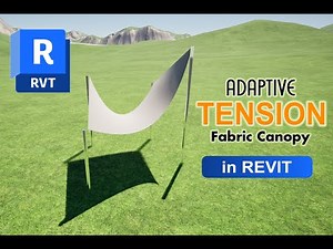 Adaptive Tension Fabric Canopy in Revit