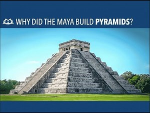 History of the Maya Pyramids | Learn About Maya Architecture in Latin America
