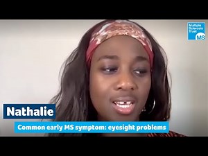 Common early symptoms in MS - sudden eyesight problems
