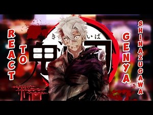Hashiras React to Genya Shinazugawa || Kamaboko Squad 4/6? KNY Gacha Reaction || DEATH SPOILERS!