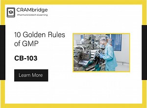 10 Golden Rules of GMP | CRAMbridge
