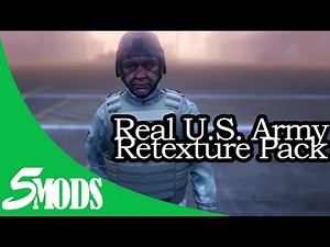 Real U.S. Army Retexture Pack - GTA 5 Mod Showcase