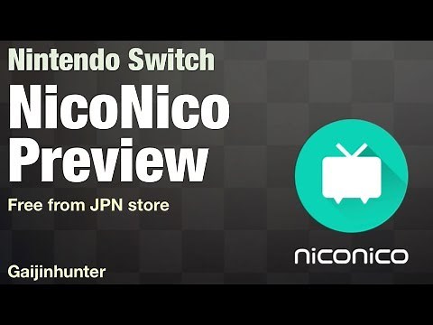Nintendo Switch: NicoNico Tutorial