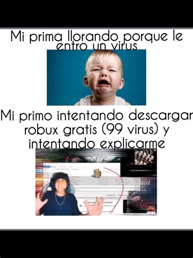 Mi primo intentando descargar robux gratis