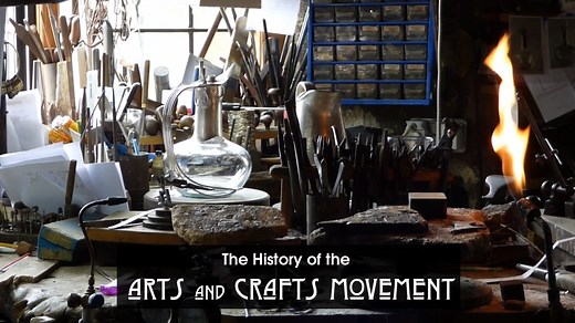 History of the Arts & Crafts Movement - Part 1 of 3
