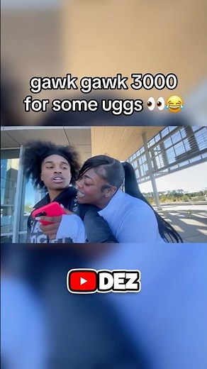 gawk gawk 3000 for some uggs 👀😂 #shorts #viral #funny #clip #explore #explorepage #youtube