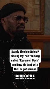 Beanie Sigel on Styles P dissing Jay-Z on the song called "Reservoir Dogs" and how his beef with the Lox got serious. Subscribe to The Art Of Dialogue YouTube channel for full interviews. #HipHop #Rap #fyp #hiphophead #HipHopMusic #HipHopNews #hiphopartist #2Pac #damedash #Viral #trending #HipHopInterviews #HipHopCulture #TupacShakur #TheArtOfDialogue #sugeknight #2PacShakur #ArtOfDialogue #Diddy #JayZ #SnoopDogg #Puffy #GeneDeal #BiggieSmalls #Pdiddy #beaniesigel #lox | The Art Of Dialogue