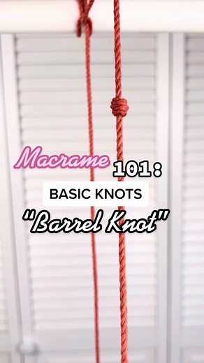 Easy Macrame tutorial on how to tie a barrel knot #macrameknots #learnmacrame #macrametutorial #barrelknot #howtomacrame #macrameknotting #basicmacrameknot
