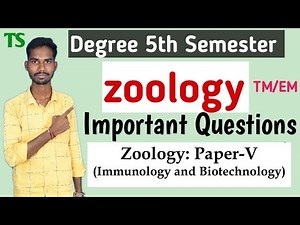 Degree 5th semester Zoology Important Questions , Immunology and Biotechnology #Sem5Zoologyimp #OU