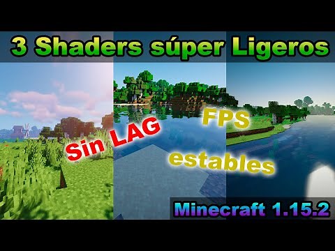 🔥 3 SHADERS SUPER LIGEROS 🔥 | MINECRAFT 1.15.2