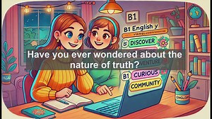 2500 Must Know CEFR B1 Vocabulary - Understanding True: Meanings, Uses, and Common Mistakes