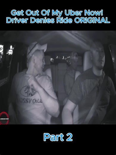 Get Out Of My Uber Now! Driver Denies Ride ORIGINAL#fyp #videos #foryour #vairal #usaf #uber