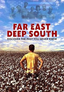 Far East Deep South (2021) - Movie