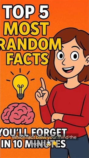 👉 Top 5 Random Facts You’ll Forget in 10 Minutes 🤯😂